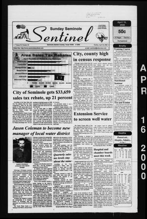 Primary view of object titled 'Seminole Sentinel (Seminole, Tex.), Vol. 93, No. 52, Ed. 1 Sunday, April 16, 2000'.