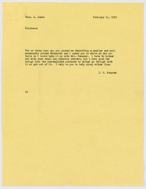 Primary view of object titled '[Letter from I. H. Kempner to Thos. L. James, February 11, 1952]'.