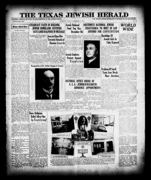 Primary view of object titled 'The Texas Jewish Herald (Houston, Tex.), Vol. 22, No. 31, Ed. 1 Thursday, November 14, 1929'.