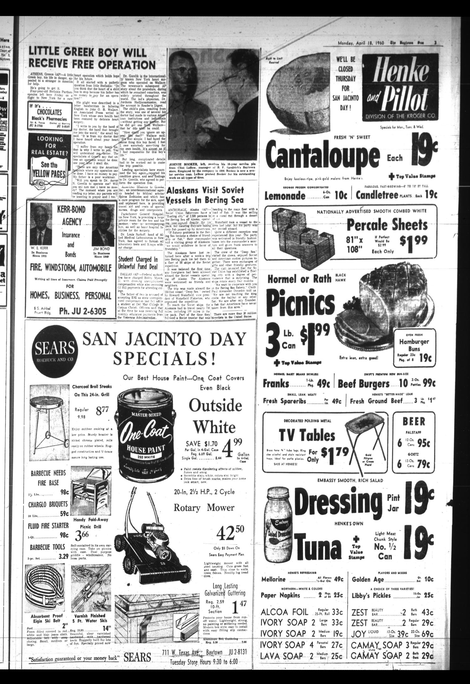 The Baytown Sun (Baytown, Tex.), Vol. 40, No. 196, Ed. 1 Monday, April 18, 1960
                                                
                                                    [Sequence #]: 3 of 12
                                                