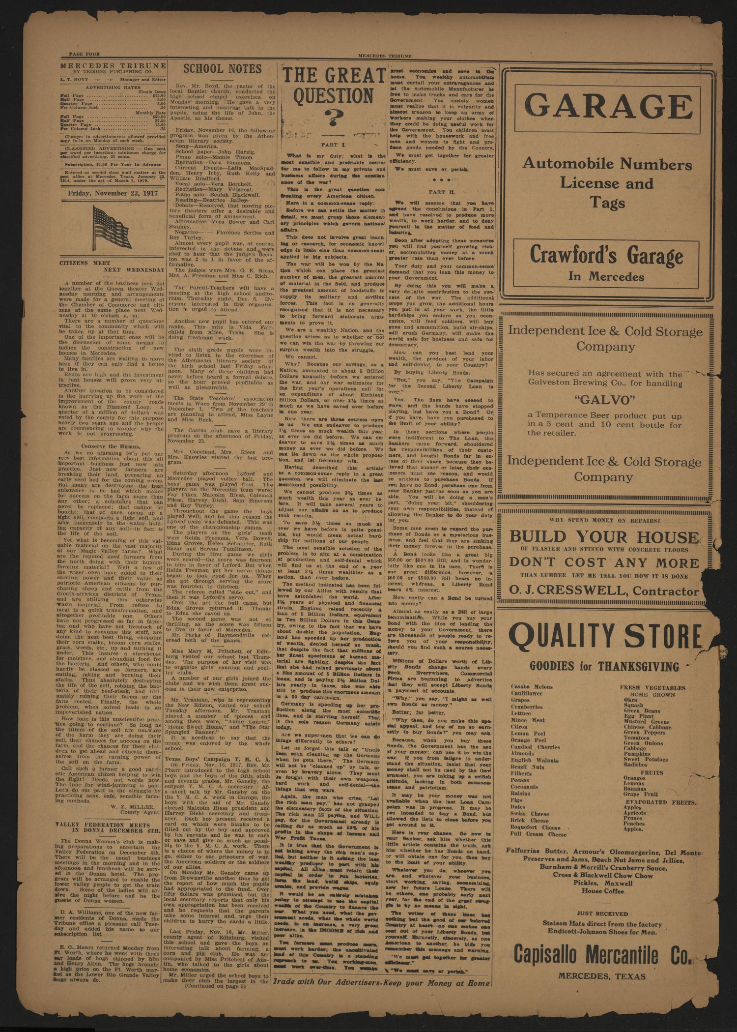 Mercedes Tribune (Mercedes, Tex.), Vol. 4, No. 40, Ed. 1 Friday, November 23, 1917
                                                
                                                    [Sequence #]: 4 of 8
                                                