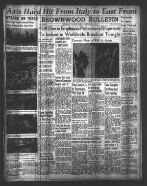 Primary view of object titled 'Brownwood Bulletin (Brownwood, Tex.), Vol. 40, No. 316, Ed. 1 Thursday, September 11, 1941'.