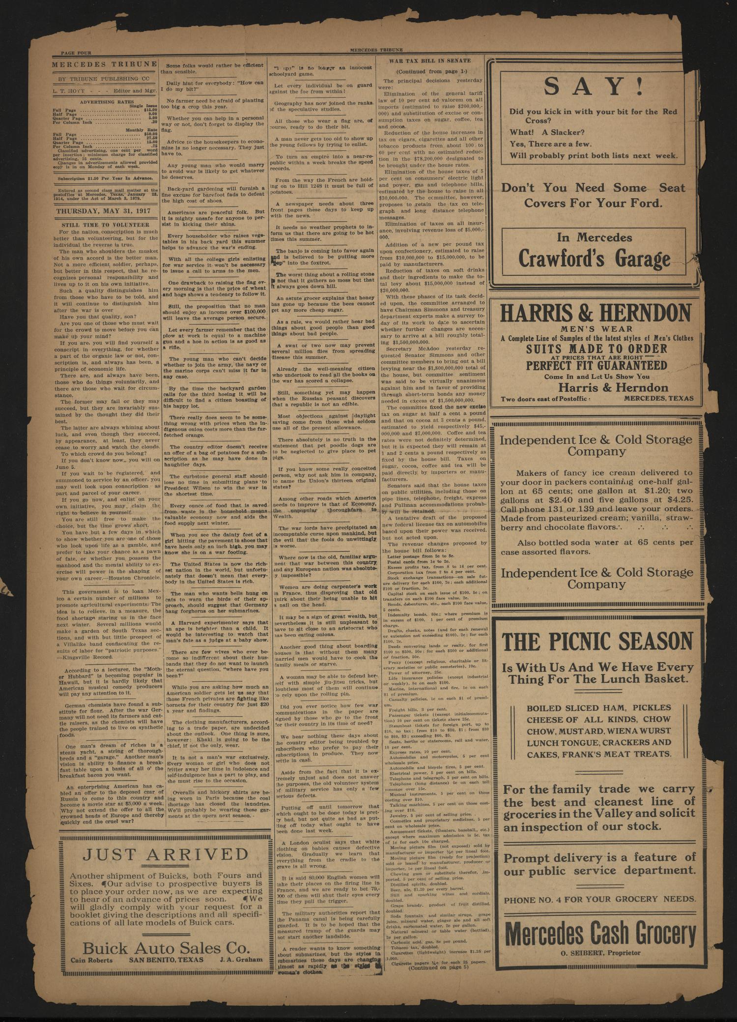 Mercedes Tribune (Mercedes, Tex.), Vol. 4, No. 15, Ed. 1 Thursday, May 31, 1917
                                                
                                                    [Sequence #]: 4 of 16
                                                