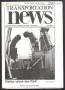 Journal/Magazine/Newsletter: Transportation News, Volume 16, Number 11, July 1991