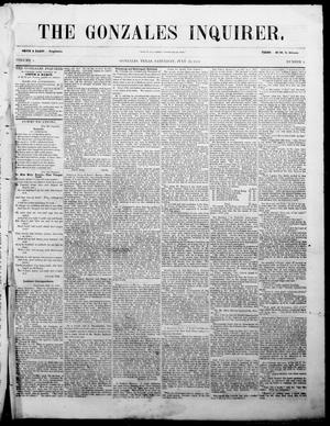 Primary view of object titled 'The Gonzales Inquirer. (Gonzales, Tex.), Vol. 1, No. 8, Ed. 1 Saturday, July 23, 1853'.