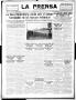 Newspaper: La Prensa (San Antonio, Tex.), Vol. 5, No. 920, Ed. 1 Sunday, May 13,…
