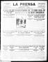 Thumbnail image of item number 1 in: 'La Prensa (San Antonio, Tex.), Vol. 3, No. 186, Ed. 1 Friday, May 14, 1915'.
