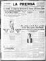 Newspaper: La Prensa (San Antonio, Tex.), Vol. 6, No. 1139, Ed. 1 Wednesday, Apr…