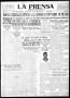 Thumbnail image of item number 1 in: 'La Prensa (San Antonio, Tex.), Vol. 8, No. 2,447, Ed. 1 Friday, December 30, 1921'.
