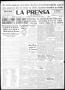 Thumbnail image of item number 1 in: 'La Prensa (San Antonio, Tex.), Vol. 7, No. 1834, Ed. 1 Wednesday, February 18, 1920'.
