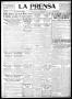 Thumbnail image of item number 1 in: 'La Prensa (San Antonio, Tex.), Vol. 8, No. 2,400, Ed. 1 Monday, November 7, 1921'.