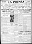 Newspaper: La Prensa (San Antonio, Tex.), Vol. 6, No. 1479, Ed. 1 Tuesday, Febru…
