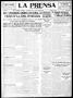 Thumbnail image of item number 1 in: 'La Prensa (San Antonio, Tex.), Vol. 8, No. 2,282, Ed. 1 Friday, July 8, 1921'.