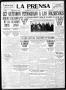 Newspaper: La Prensa (San Antonio, Tex.), Vol. 6, No. 1547, Ed. 1 Sunday, May 4,…