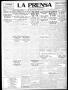 Thumbnail image of item number 1 in: 'La Prensa (San Antonio, Tex.), Vol. 10, No. 106, Ed. 1 Tuesday, May 30, 1922'.