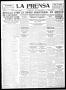Thumbnail image of item number 1 in: 'La Prensa (San Antonio, Tex.), Vol. 8, No. 2,309, Ed. 1 Thursday, August 4, 1921'.