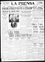 Newspaper: La Prensa (San Antonio, Tex.), Vol. 6, No. 1527, Ed. 1 Monday, April …
