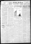 Thumbnail image of item number 3 in: 'La Prensa (San Antonio, Tex.), Vol. 8, No. 2,459, Ed. 1 Tuesday, January 17, 1922'.
