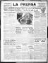 Thumbnail image of item number 1 in: 'La Prensa (San Antonio, Tex.), Vol. 6, No. 1200, Ed. 1 Sunday, April 28, 1918'.