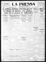 Thumbnail image of item number 1 in: 'La Prensa (San Antonio, Tex.), Vol. 10, No. 3, Ed. 1 Wednesday, February 15, 1922'.