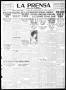 Thumbnail image of item number 1 in: 'La Prensa (San Antonio, Tex.), Vol. 10, No. 17, Ed. 1 Wednesday, March 1, 1922'.