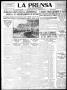 Thumbnail image of item number 1 in: 'La Prensa (San Antonio, Tex.), Vol. 8, No. 2,404, Ed. 1 Friday, November 11, 1921'.
