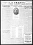 Thumbnail image of item number 3 in: 'La Prensa (San Antonio, Tex.), Vol. 10, No. 32, Ed. 1 Thursday, March 16, 1922'.