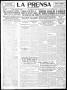 Thumbnail image of item number 1 in: 'La Prensa (San Antonio, Tex.), Vol. 8, No. 2,314, Ed. 1 Tuesday, August 9, 1921'.