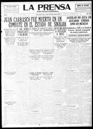 Primary view of object titled 'La Prensa (San Antonio, Tex.), Vol. 10, No. 268, Ed. 1 Friday, November 10, 1922'.