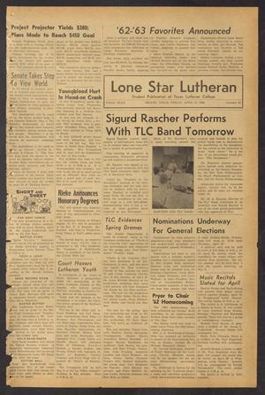Primary view of object titled 'Lone Star Lutheran (Seguin, Tex.), Vol. 43, No. 20, Ed. 1 Friday, April 13, 1962'.