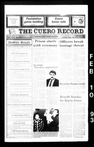 Primary view of object titled 'The Cuero Record (Cuero, Tex.), Vol. 97, No. 6, Ed. 1 Wednesday, February 10, 1993'.
