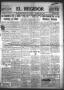 Thumbnail image of item number 1 in: 'El Regidor (San Antonio, Tex.), Vol. 24, No. 1177, Ed. 1 Thursday, October 3, 1912'.