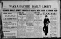 Newspaper: Waxahachie Daily Light (Waxahachie, Tex.), Vol. 20, No. 22, Ed. 1 Tue…