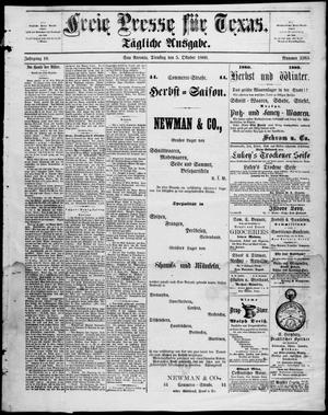 Primary view of Freie Presse für Texas. (San Antonio, Tex.), Vol. 16, No. 3293, Ed. 1 Tuesday, October 5, 1880