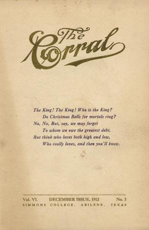 Primary view of object titled 'The Corral, Volume 6, Number 3, December, 1912'.