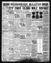 Newspaper: Brownwood Bulletin (Brownwood, Tex.), Vol. 30, No. 200, Ed. 1 Friday,…