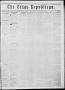 Thumbnail image of item number 1 in: 'The Texas Republican. (Marshall, Tex.), Vol. 7, No. 35, Ed. 1 Saturday, April 26, 1856'.