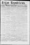 Newspaper: Texas Republican. (Marshall, Tex.), Vol. 14, No. 43, Ed. 1 Saturday, …