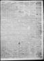 Thumbnail image of item number 3 in: 'The Texas Republican. (Marshall, Tex.), Vol. 6, No. 30, Ed. 1 Saturday, March 3, 1855'.