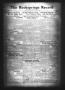 Thumbnail image of item number 1 in: 'The Rocksprings Record and Edwards County Leader (Rocksprings, Tex.), Vol. 11, No. 19, Ed. 1 Friday, April 19, 1929'.