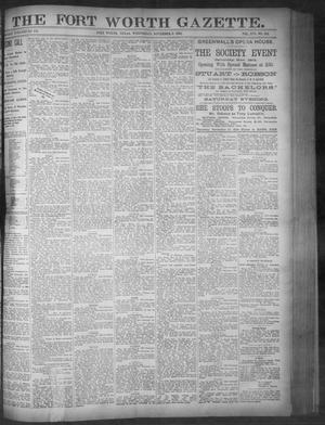 Primary view of Fort Worth Gazette. (Fort Worth, Tex.), Vol. 16, No. 363, Ed. 1, Wednesday, November 9, 1892