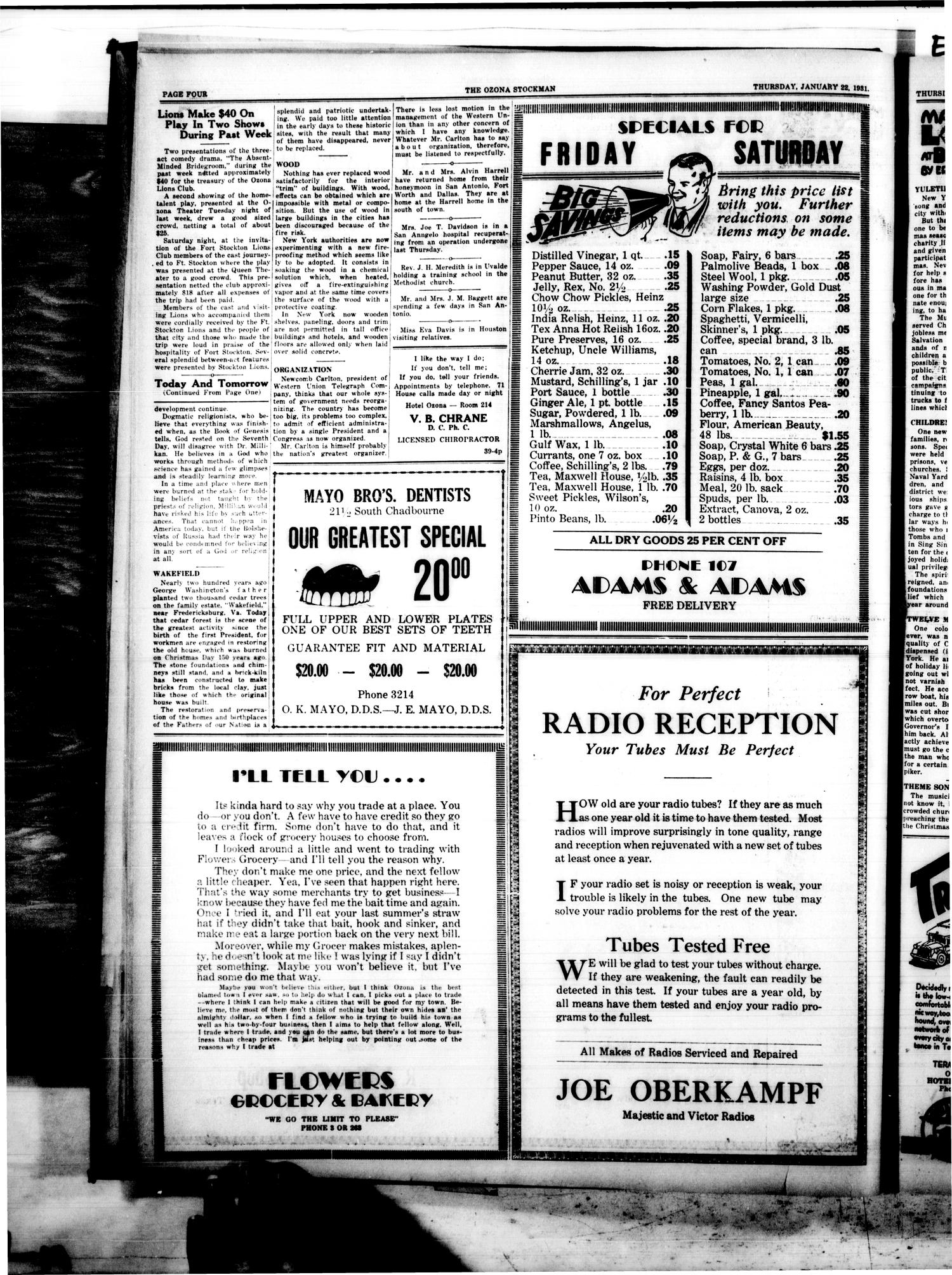 The Ozona Stockman (Ozona, Tex.), Vol. 17, No. 41, Ed. 1 Thursday, January 22, 1931
                                                
                                                    [Sequence #]: 4 of 8
                                                