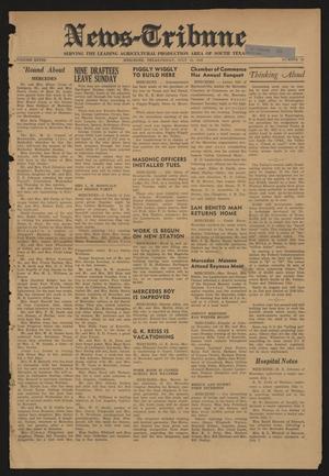 Primary view of object titled 'News-Tribune (Mercedes, Tex.), Vol. 28, No. 23, Ed. 1 Friday, July 11, 1941'.