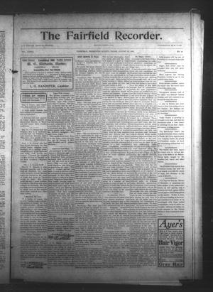 Primary view of object titled 'The Fairfield Recorder. (Fairfield, Tex.), Vol. 28, No. 49, Ed. 1 Friday, August 26, 1904'.