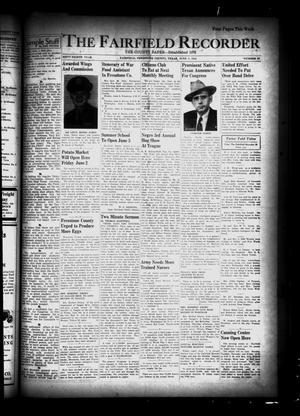 Primary view of object titled 'The Fairfield Recorder (Fairfield, Tex.), Vol. 68, No. 37, Ed. 1 Thursday, June 1, 1944'.