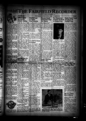 Primary view of object titled 'The Fairfield Recorder (Fairfield, Tex.), Vol. 70, No. 9, Ed. 1 Thursday, November 22, 1945'.