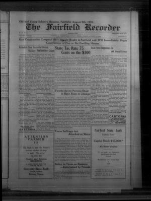 Primary view of object titled 'The Fairfield Recorder (Fairfield, Tex.), Vol. 43, No. 44, Ed. 1 Friday, August 1, 1919'.