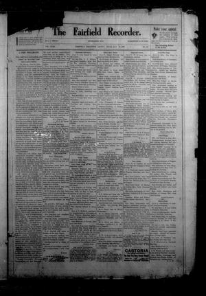 Primary view of object titled 'The Fairfield Recorder. (Fairfield, Tex.), Vol. 32, No. 42, Ed. 1 Friday, July 17, 1908'.
