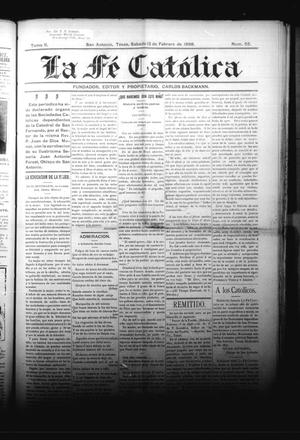Primary view of object titled 'La Fé Católica (San Antonio, Tex.), Vol. 2, No. 55, Ed. 1 Saturday, February 12, 1898'.