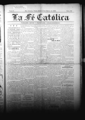 Primary view of object titled 'La Fé Católica (San Antonio, Tex.), Vol. 2, No. 56, Ed. 1 Saturday, February 19, 1898'.